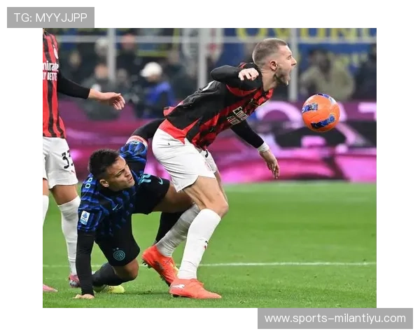 米兰体育手机版下载带你畅享最新足球赛事资讯与精彩比赛回放